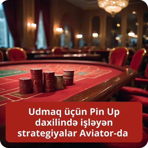 Udmaq üçün Pin Up daxilində işləyən strategiyalar Aviator-da